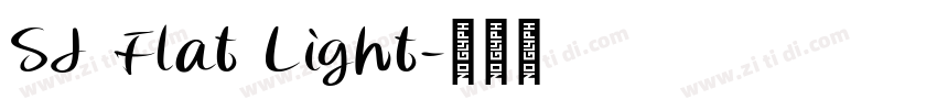 SJ Flat Light字体转换